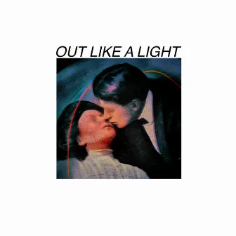 Out Like a Light by The Honeysticks