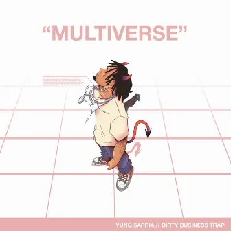 Multiverse by Yung Sarria