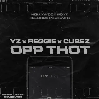 Opp Thot by Cubez