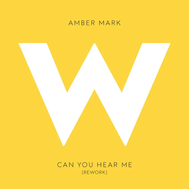 Can You Hear Me (Rework)