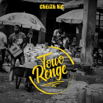 Towo Renge by Cheikh MC