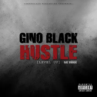 HUSTLE by Gino Black