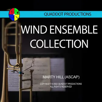 Wind Ensemble Collection by Marty Hill