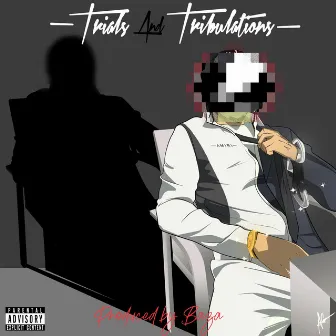 Trials and Tribulations by Freekz