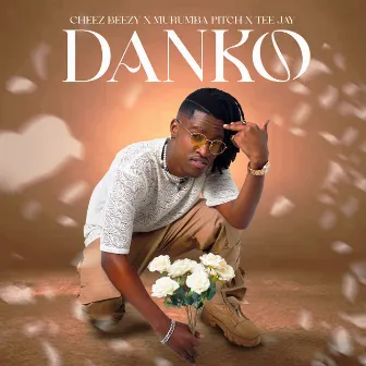 Danko by Cheez Beezy