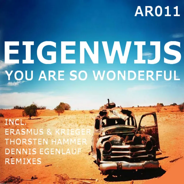 You Are So Wonderful - Thorsten Hammer & Dennis Egenlauf Remix