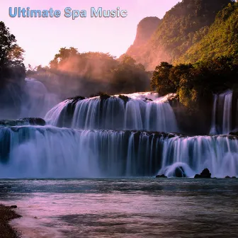 Ultimate Spa Music by Zen Mechanics