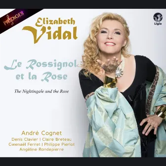 Le rossignol et la rose by Elizabeth Vidal