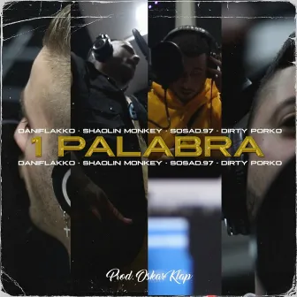 1 Palabra by Shaolin Monkey