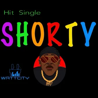 Shorty by Juscallme Monte