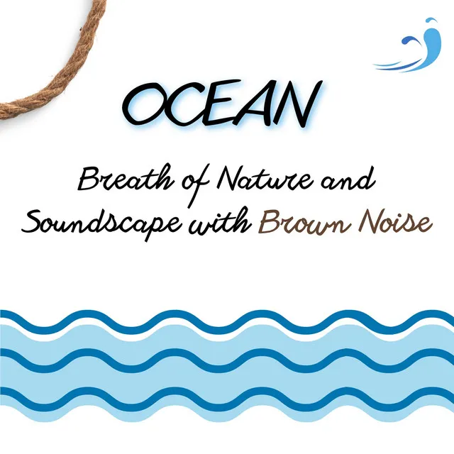 Ocean on the Rocks, Brown Noise (Loopable)