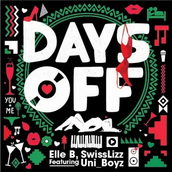 Days Off by Elle B