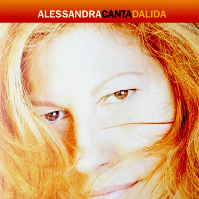 Alessandra Canta Dalida