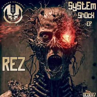 System Shock EP by Rez