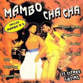 Mambo Cha Cha by Los Cubaztecas