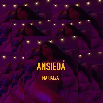 Ansiedá by Marialva