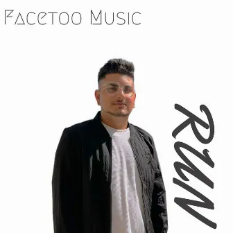 Run by Facetoo Music