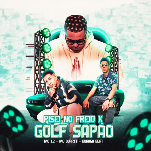 Pisei no Freio X Golf Sapão