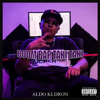 Boom Bap Taki Taki by Aldo KLD