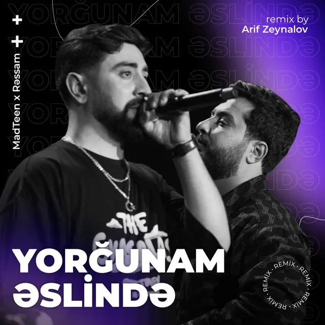 Yorğunam Əslində - Arif Zeynalov Remix