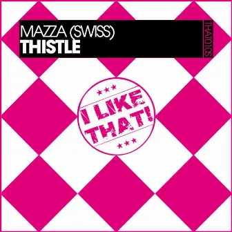 Thistle by Mazza (Swiss)