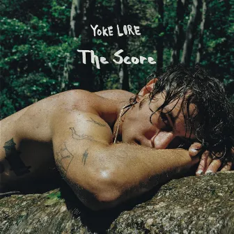 The Score by Yoke Lore