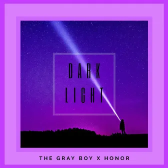 Dark Light by Honor