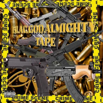 TAPE by Blac.God.Almighty