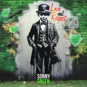 Love and Respect by Sonny Green