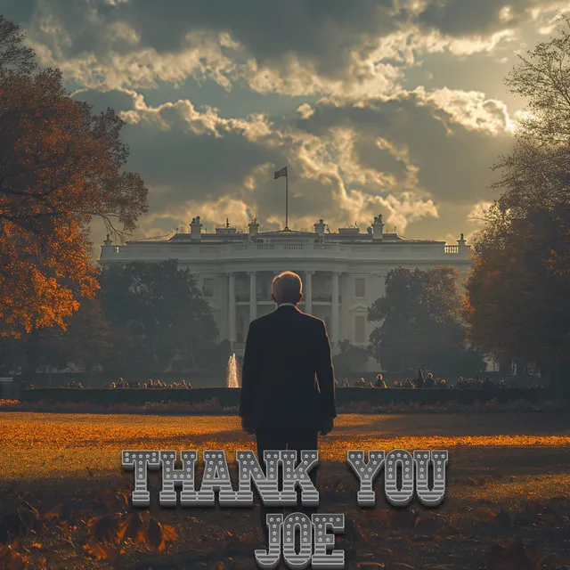 Thank You Joe