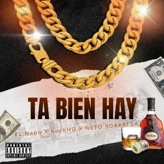 TA BIEN HAY by El Napo