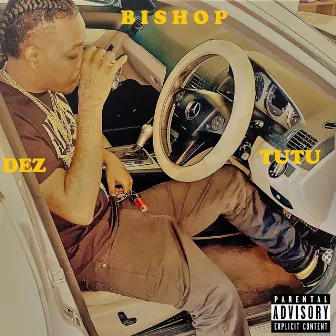 Bishop by Dez TuTu