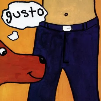 Gusto by Guttermouth