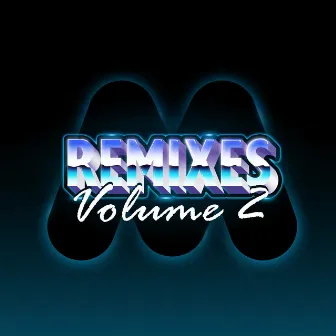 Remixes, Vol. 2 by Mordi