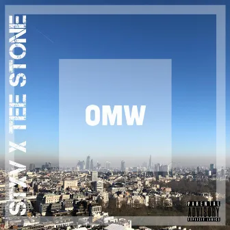 OMW by Tee Stone