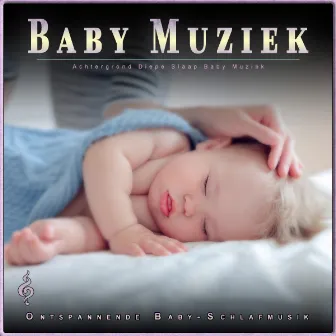 Baby Muziek: Achtergrond Diepe Slaap Baby Muziek by Baby Wiegenlied Universum