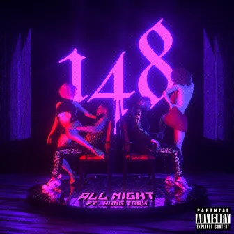 All Night by 148