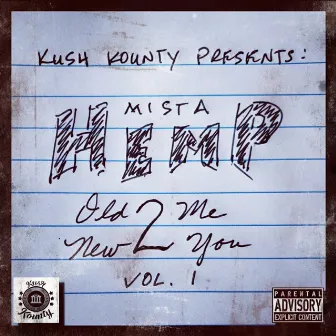 Old2MeNew2You, Vol. 1 by Mista Hemp