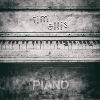 Piano by Tim Ellis