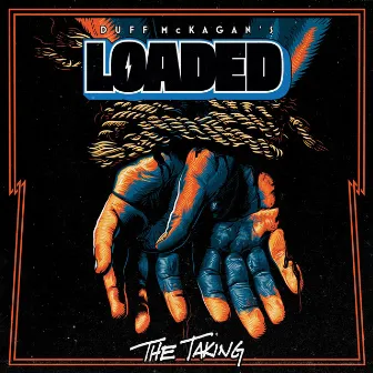 The Taking by Duff McKagan's Loaded