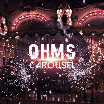 Carousel by OHMS