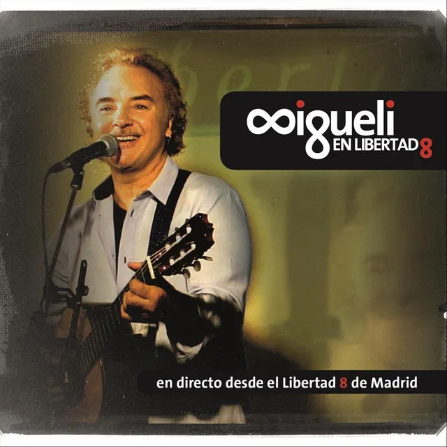 Migueli en Libertad 8 (En Vivo)