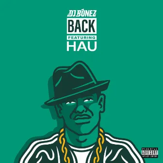 Back by DJ Bonez