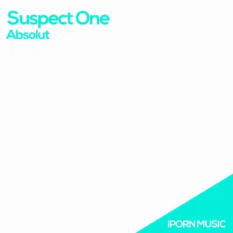 Absolut by Suspect One