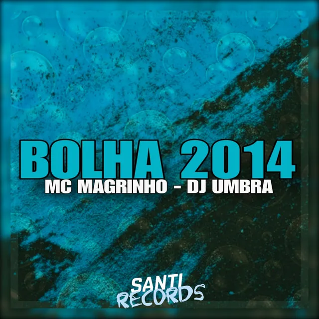 Bolha 2014