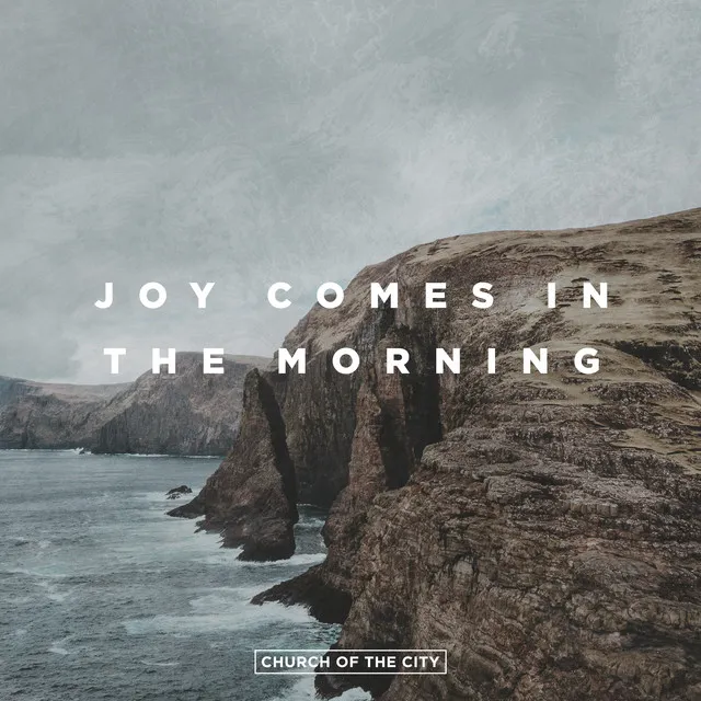 Joy Comes In The Morning (Live)