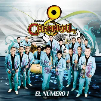 El Número 1 by Banda Carnaval