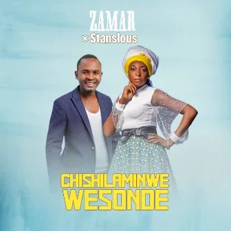 Chishilaminwe Wesonde by Zamar