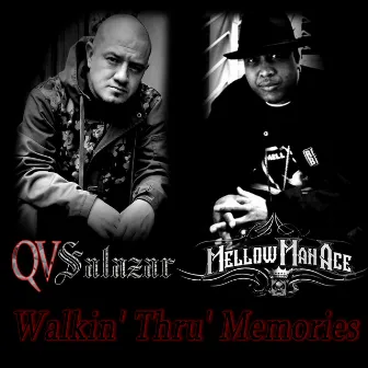 Walkin' Thru' Memories by QV SALAZAR