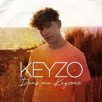 DANS MA KEYZONE by Keyzo